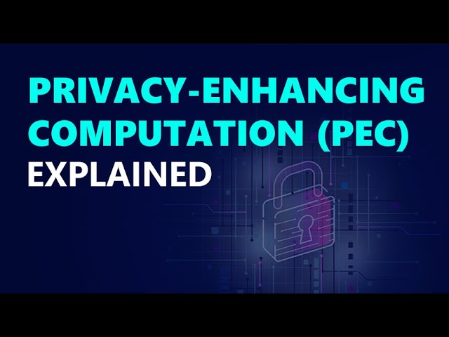 Privacy-Enhancing Computation